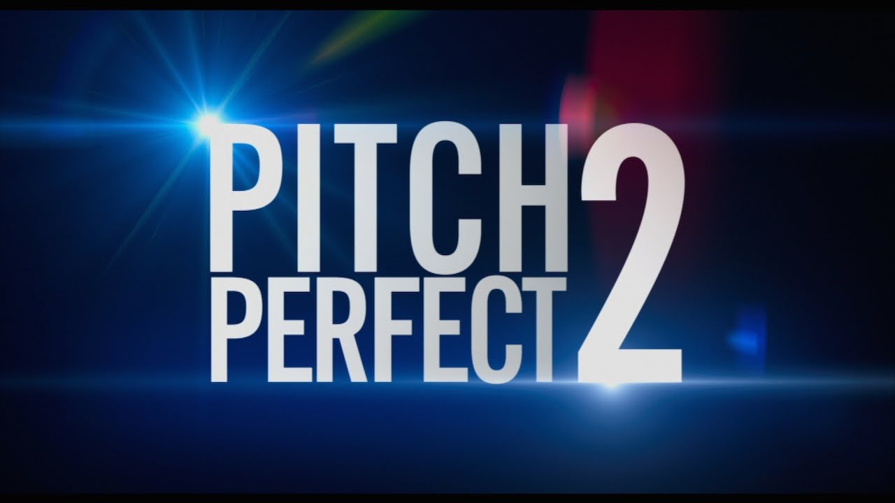 Pitch Perfect 2