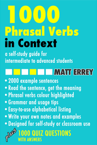 1000 Phrasal Verbs in Context